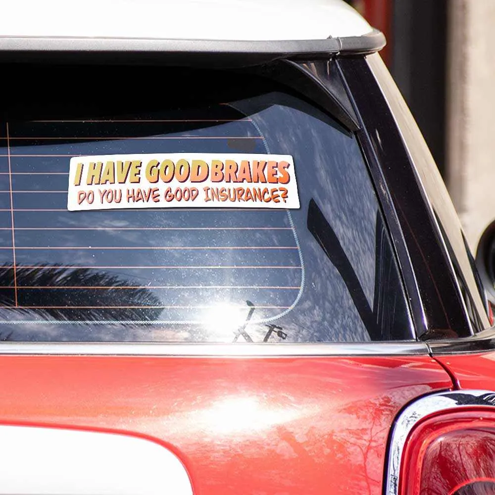 Do you have good insurance?? V2 Reflective Sticker