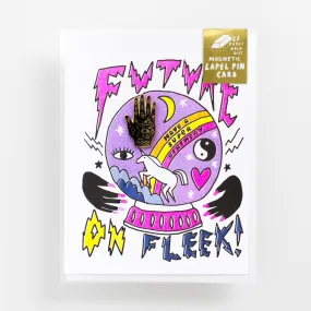 Future on Fleek - Lapel Pin Card