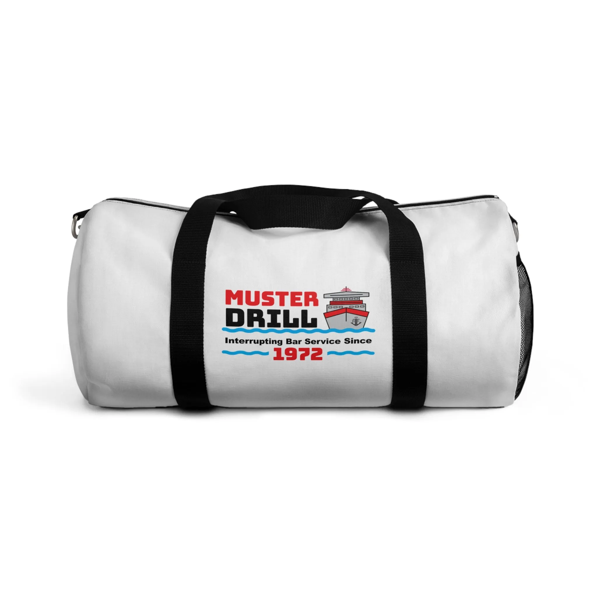 Muster Drill Interrupting Bar Service Since 1972Duffle Bag