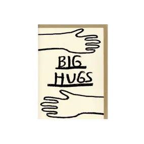 "Big Hugs" Card